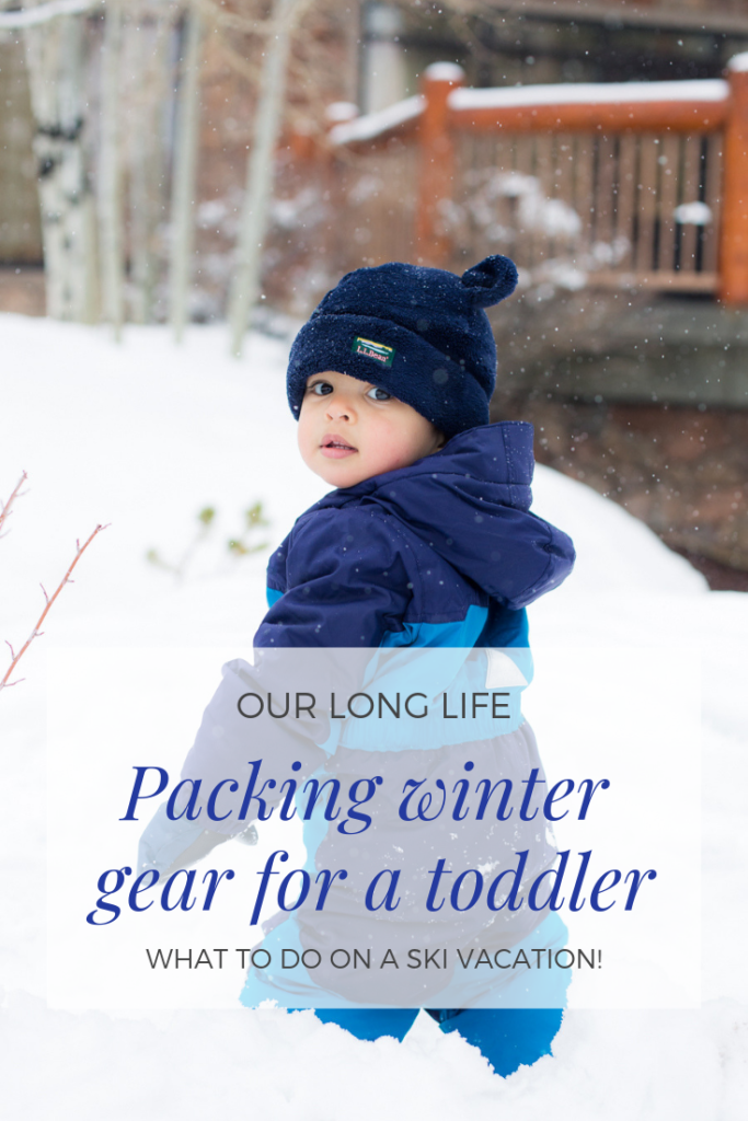 What to pack for a toddler on a ski trip to Park City, Utah