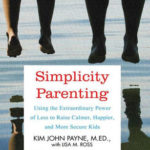 Best Parenting Book - Simplicity Parenting