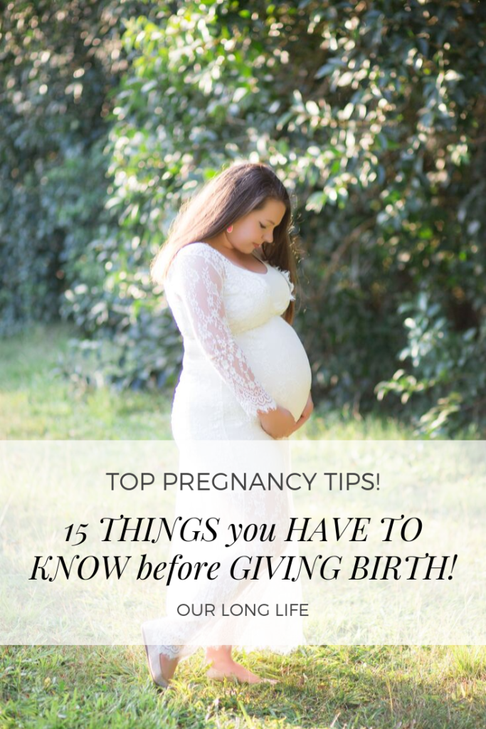 15 Tips you need to know before giving Birth on Pregnancy and Child Birth