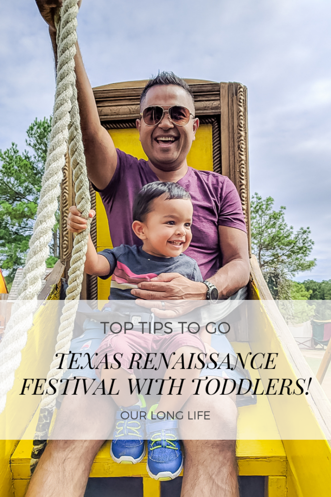 Texas Renaissance Festival with Toddlers - Family Trip - Our Long Life - Top Tips