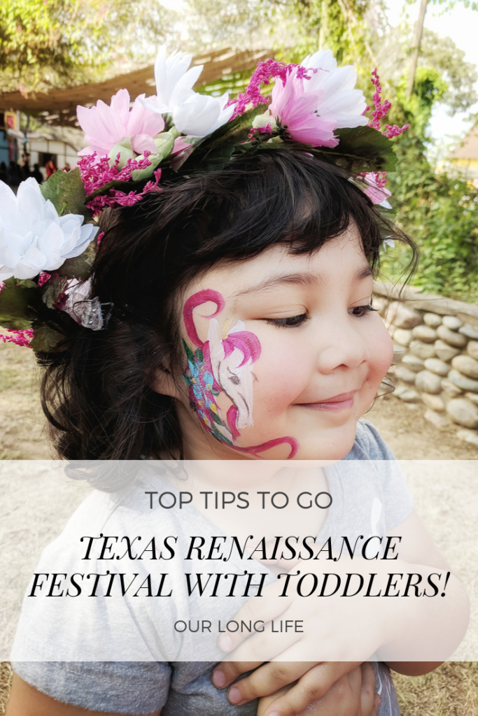 Texas Renaissance Festival with Toddlers - Family Trip - Our Long Life - Top Tips